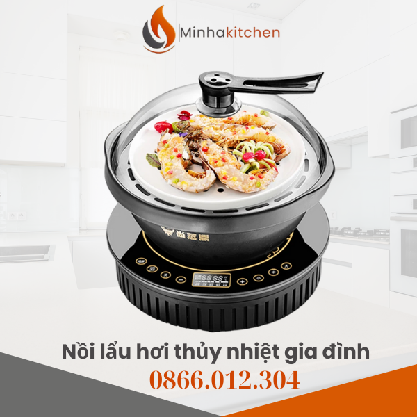 5 lý do gia đình bạn nên sở hữu ngay nồi lẩu hơi thủy nhiệt