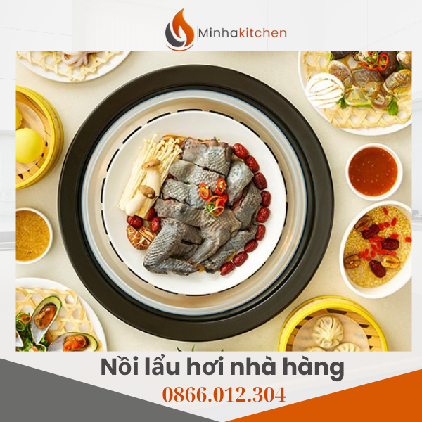 5 Món Lẩu & Món Hấp Cao Cấp Phù Hợp Với Nồi Lẩu Hơi Nhà Hàng