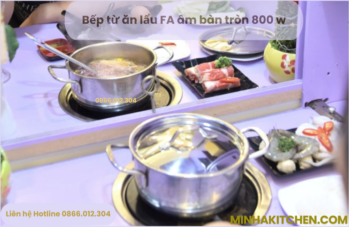 Bếp từ phù hợp nhất cho mô hình lẩu FA giá rẻ