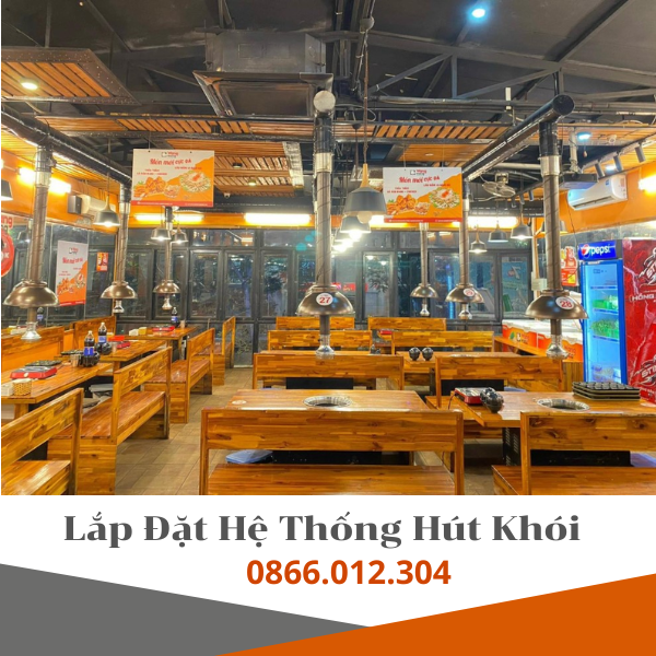 Đơn Vị Chuyên Lắp Đặt Hệ Thống Hút Khói Nhà Hàng Nướng Tại Hà Nội Uy Tín – Minhakitchen