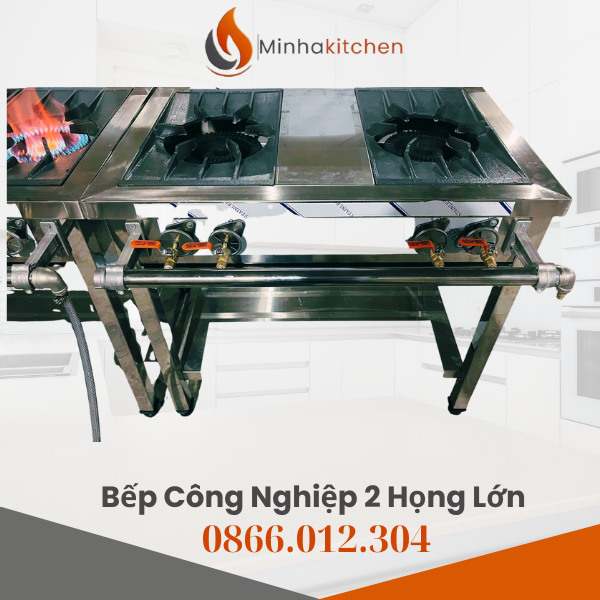 Cập Nhật Giá Bán Bếp Gas Công Nghiệp 2 Họng Lớn Tại Hà Nội Mới Nhất