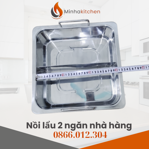 Chuyên cung cấp Nồi lẩu inox hai ngăn nhà hàng giá rẻ