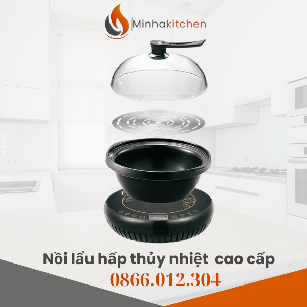 Chuyên cung cấp NỒI LẨU HẤP THỦY NHIỆT HỒNG KÔNG giá rẻ tại Hà Nội
