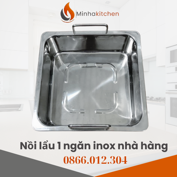 Giá bán Nồi lẩu 1 ngăn inox nhà hàng Hà Nội