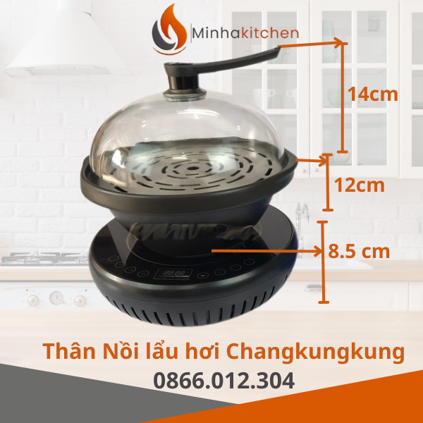 NỒI LẨU HƠI CHANGKUNGKUNG – GIẢI PHÁP NẤU ĂN HEALTHY