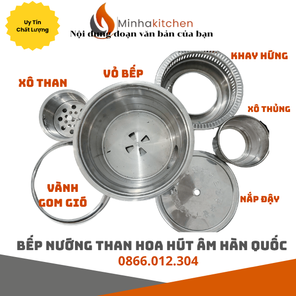 Minhakitchen – Tổng Kho Bếp Nướng Than Hoa, Bếp Lẩu Nhà Hàng Tại Hà Nội, Hồ Chí Minh